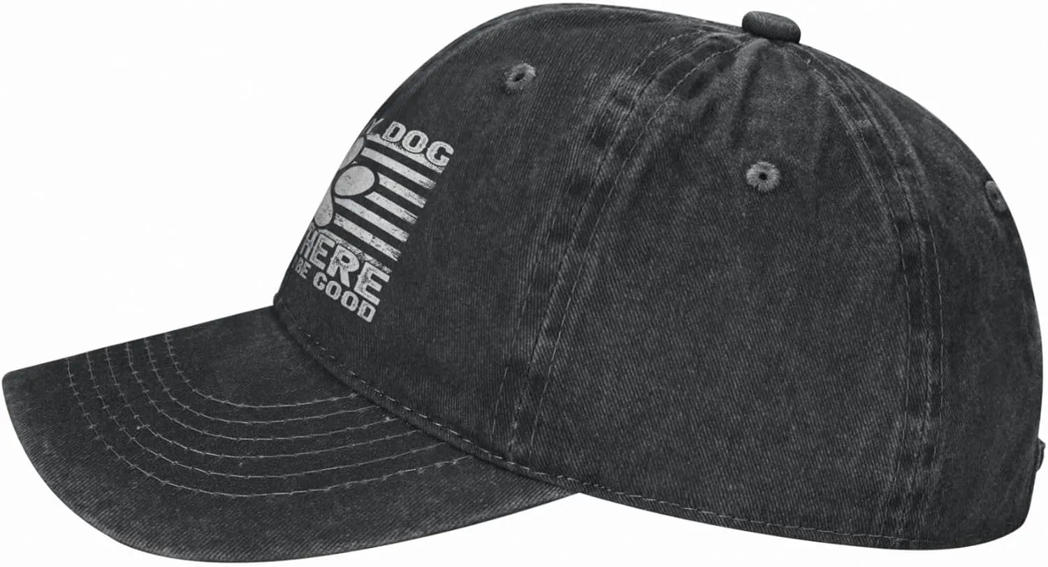 Dog Hat I Left My Dog to Be Here This Better Be Good Hat for Men Black Women Funny Gag Baseball Cap for Dad Dirty