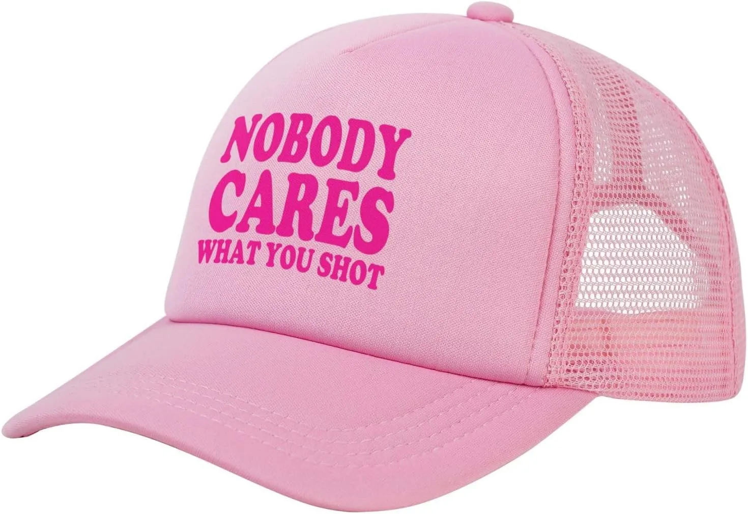 Hot Pink-Nobody Cares What You Shot Funny Trucker Hat for Men Women Adults Humor Gift Baseball Cap