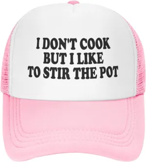 I Don't Cook But I Like to Stir The Pot Trucker Hat Funny Hats Men Women Adult Dirty Humor Vintage Baseball Cap