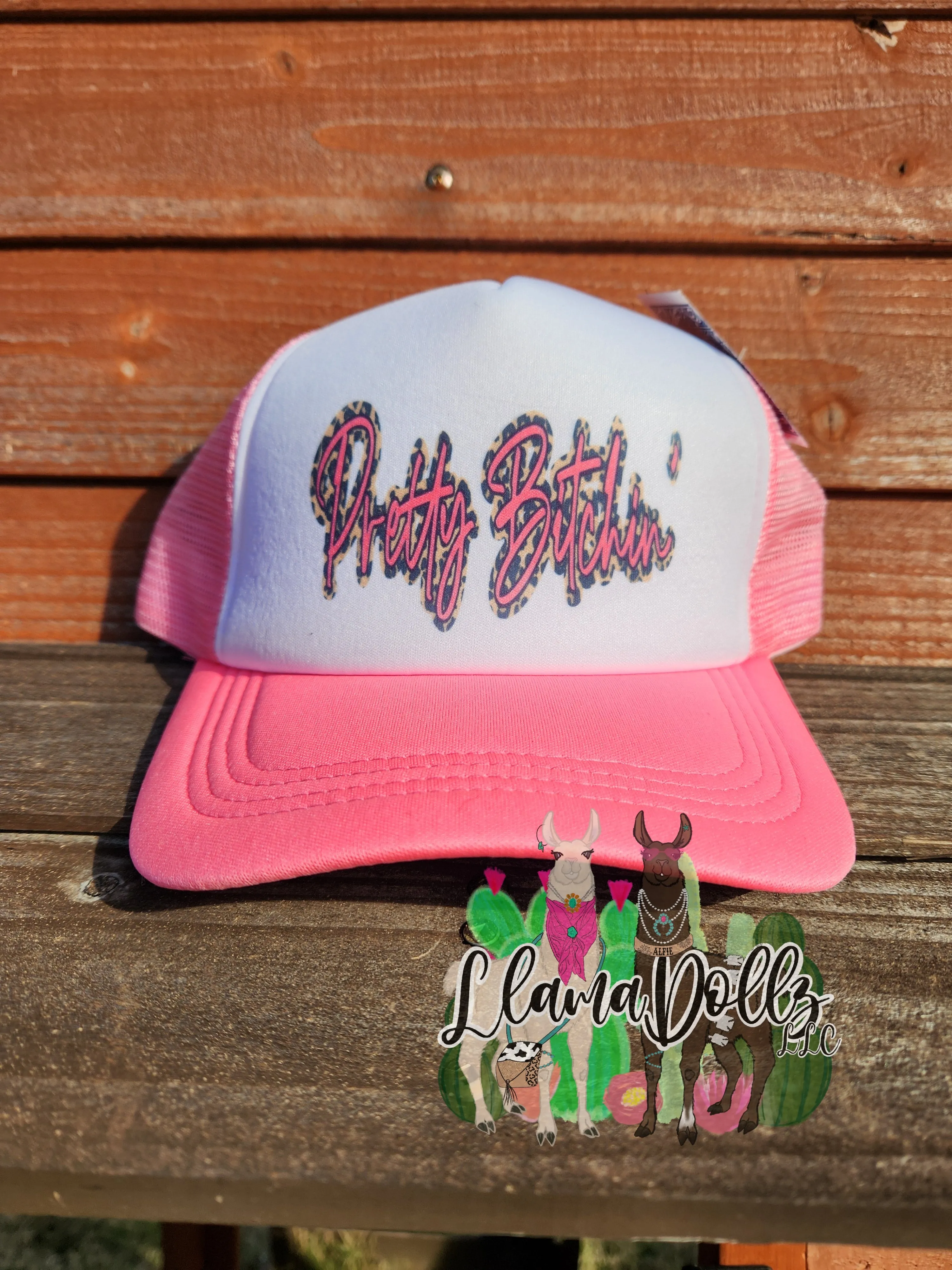 Pretty Bitchin' Trucker Hat